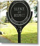 Silence And Respect Gettysburg Pa Metal Print