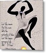 Still I Rise - Tribute To Maya Angelou Metal Print