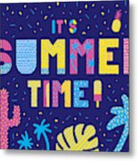 Summer Time Typography Metal Print