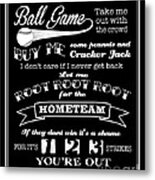 Take Me Out To The Ball Game - Black Background Metal Print