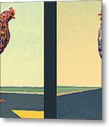 Tale Of Two Chickens Metal Print