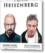 Team Heisenberg Metal Print