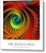 The Queen's Dress - Poster Metal Print