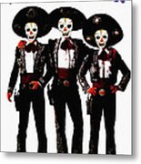 Three Amigos - Day Of The Dead Metal Print