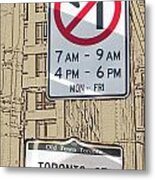 Toronto Street Sign Metal Print