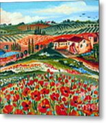 Tuscan Poppies Hill Metal Print