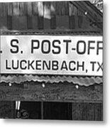 U S Post Office Luckenbach Texas Sign Bw Metal Print