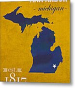University Of Michigan Wolverines Ann Arbor College Town State Map Poster Series No 001 Metal Print