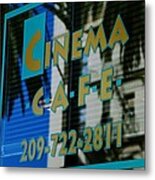 Cinema Cafe Metal Print