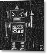 Pissed Off Bot Metal Print