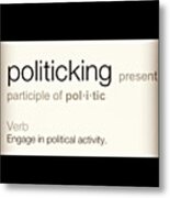 Politicking 🇺🇸🐴 Vs 🐘 #watch Metal Print