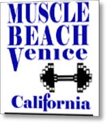 Muscle Beach Sign #1 Metal Print