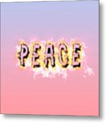 Digitally Enhanced Peace Text  #2 Metal Print