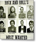 Rock And Rolls Most Wanted #3 Metal Print