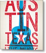 Austin Poster - Texas - Live Music Metal Print