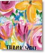 Big Colorful Flowers Thank You Card- Art By Linda Woods Metal Print