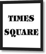 Black Border Times Square Metal Print