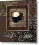 Cafe Latte - Coffee Art Metal Print
