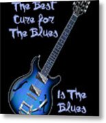 Cure For The Blues Shirt Metal Print