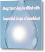 Drops Of Sunshine Metal Print