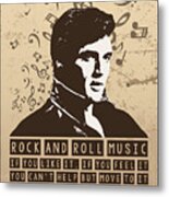 Elvis Presley Poster Print Quote - Rock And Roll Music Metal Print