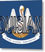 Flag Of Louisiana  Word Metal Print