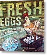 Fresh Eggs Metal Print