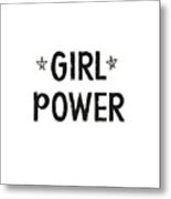 Girl Power- Design By Linda Woods Metal Print