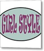 Girl Style By Camila Metal Print