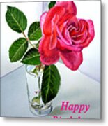 Happy Birthday Card Rose Metal Print