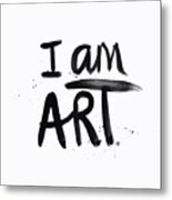I Am Art Black Ink - Art By Linda Woods Metal Print