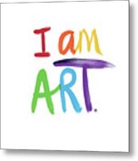 I Am Art Rainbow Script- Art By Linda Woods Metal Print