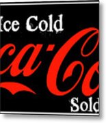 Ice Cold Coke 11 Coca Cola Art Metal Print