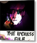 Ipcress File Poster Metal Print