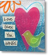 Love Gives You Wings Metal Print