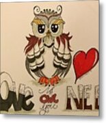 Love Is Owl You Need Metal Print