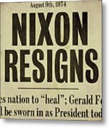 Nixon Resigns Newspaper Headline Metal Print