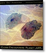 Planet Art Close Encounters Metal Print