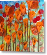 Poppies Make Me Happy Metal Print