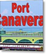 Port Canaveral Postcard Metal Print
