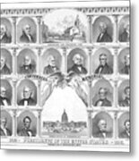 Presidents Of The United States 1776-1876 Metal Print