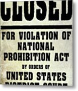 Prohibition Violation Posting Metal Print