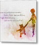 Promise Me You'll Always Remember Metal Print