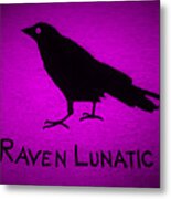 Raven Lunatic Purple Metal Print