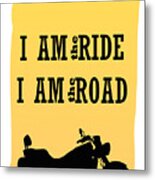 Rider Is The Ride Is The Road Metal Print