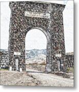 Roosevelt Arch 1903 Gate Old Time Dirt Road Yellowstone National Park Colored Pencil Digital Art Metal Print