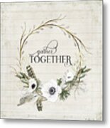 Rustic Farmhouse Gather Together Shiplap Wood Boho Feathers N Anemone Floral 2 Metal Print
