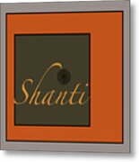 Shanti Metal Print
