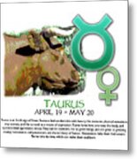 Taurus Sun Sign Metal Print
