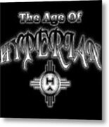 The Age Of Hyperian Esm Metal Print